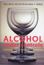 Alcohol onder controle 9789031351527 W.R. Miller, Verzenden, Gelezen, W.R. Miller