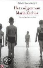 Het zwijgen van Maria Zachea 9789058070913, Verzenden, Gelezen, Judith Koelemeijer