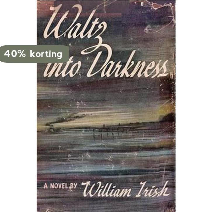 Waltz Into Darkness 9784871876100 Cornell Woolrich, Boeken, Taal | Engels, Zo goed als nieuw, Verzenden
