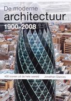 De Moderne Architectuur 1900 2008 9789068684544, Livres, Art & Culture | Architecture, Jonathan Glancey, Verzenden