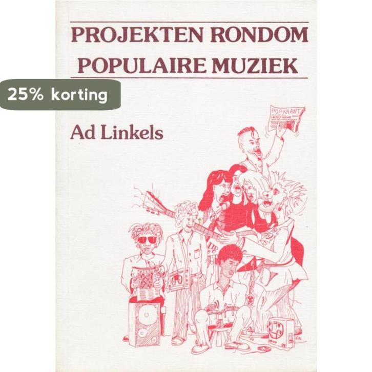 Projekten rondom populaire muziek 9789063251888 Linkels, Boeken, Schoolboeken, Gelezen, Verzenden