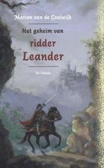 Het geheim van ridder Leander / Ik ben niet bom!, Verzenden, Gelezen, Marion van de Coolwijk