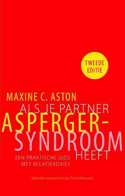 Als je partner Asperger-syndroom heeft 9789057124228, Livres, Psychologie, Envoi
