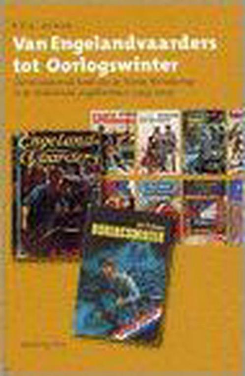 Van Engelandvaarders tot Oorlogswinter 9789057303616, Boeken, Overige Boeken, Gelezen, Verzenden
