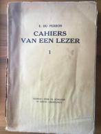 E. du Perron - Cahiers van een lezer [+ 9 delen brieven + 4