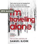 Im Travelling Alone 9780552170901 Samuel Björk, Livres, Verzenden, Samuel Björk