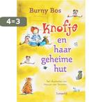 Knofje En Haar Geheime Hut 9789025851309 Burny Bos, Boeken, Kinderboeken | Kleuters, Verzenden, Gelezen, Burny Bos