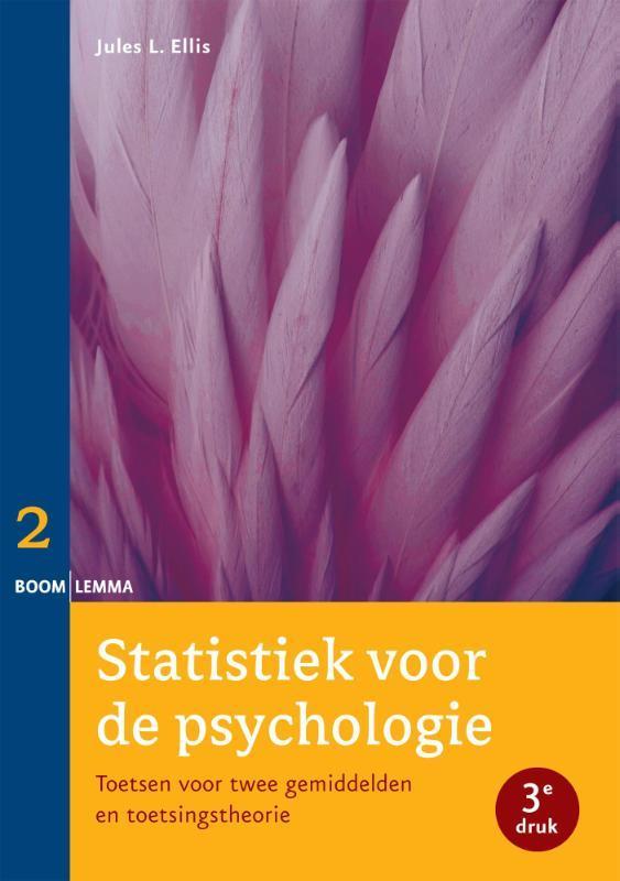 Statistiek voor de psychologie / Deel 2 toetsen voor twee, Boeken, Psychologie, Gelezen, Verzenden