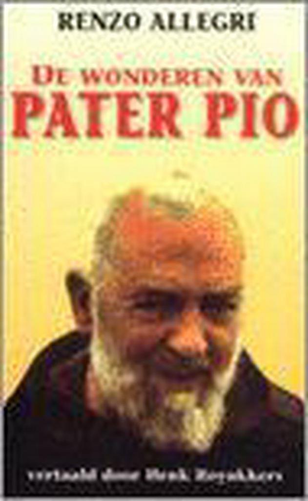 PATER PIO 9789062162482 R. Allegri, Boeken, Godsdienst en Theologie, Gelezen, Verzenden