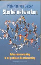 Sterke netwerken 9789055154470 P. van Delden, Boeken, Verzenden, Zo goed als nieuw, P. van Delden