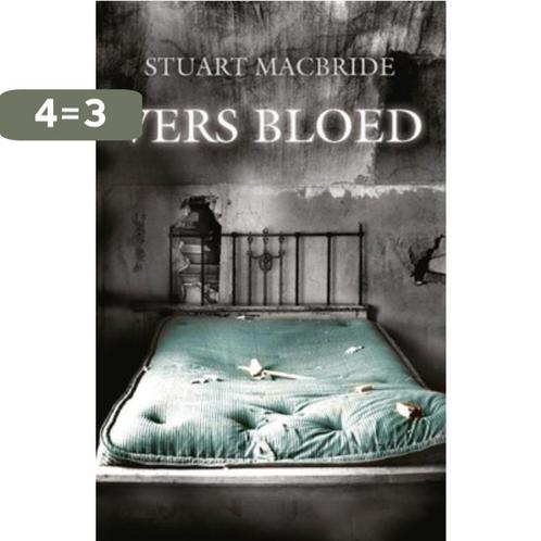 Vers bloed 9789047513162 Stuart MacBride, Boeken, Thrillers, Gelezen, Verzenden