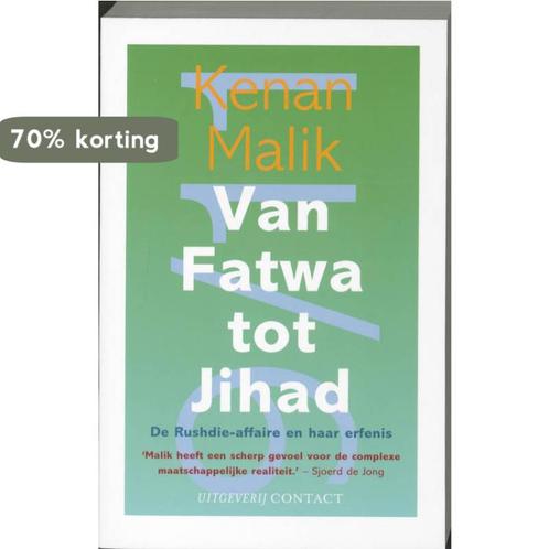 Van fatwa tot jihad 9789025429966 K. Malik, Boeken, Literatuur, Gelezen, Verzenden