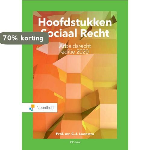 Hoofdstukken Sociaal Recht editie 2020 9789001593315, Boeken, Wetenschap, Zo goed als nieuw, Verzenden