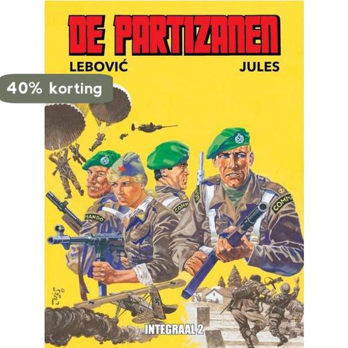 Partizanen hc02. integrale editie deel 2/3 9789089820907, Boeken, Stripverhalen, Gelezen, Verzenden