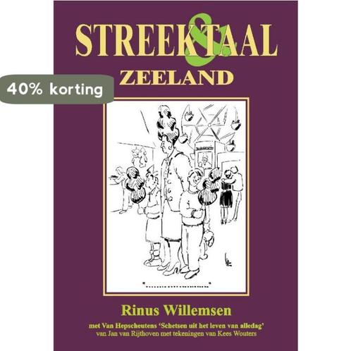 Zeeland / Streek & Taal 9789055123551 Rinus Willemsen, Boeken, Reisgidsen, Gelezen, Verzenden