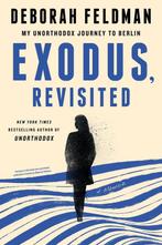 Exodus, Revisited 9780593185261 Deborah Feldman, Boeken, Verzenden, Gelezen, Deborah Feldman