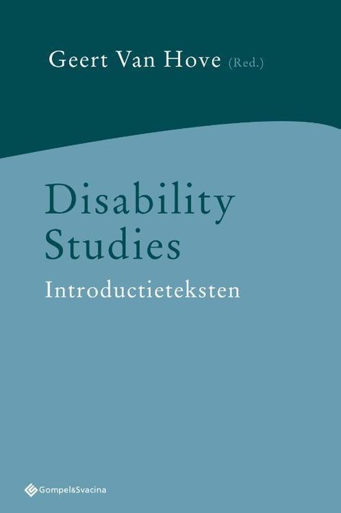 Disability Studies 9789463711722, Boeken, Studieboeken en Cursussen, Gelezen, Verzenden