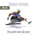 De Jacht Met De Pen 9789048421527 Victor Droop, Verzenden, Gelezen, Victor Droop