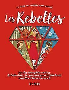 Les Rebelles  Morel, Fabienne, Bizouerne, Gilles  Book, Boeken, Overige Boeken, Zo goed als nieuw, Verzenden