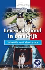 Leven als hond in Frankrijk / Tirion natuur 9789052106540, Verzenden, Gelezen, J. Lissenberg