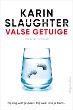 Valse getuige (Special) 9789402712735 Karin Slaughter, Boeken, Verzenden, Gelezen, Karin Slaughter