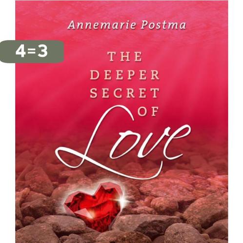 The deeper secret of love 9789020202915 Annemarie Postma, Boeken, Esoterie en Spiritualiteit, Gelezen, Verzenden