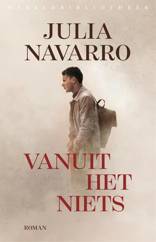 Vanuit het niets 9789028452312 Julia Navarro, Boeken, Overige Boeken, Zo goed als nieuw, Verzenden
