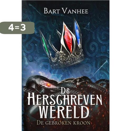 De gebroken kroon / De herschreven wereld / 2 9789464640465, Boeken, Fantasy, Gelezen, Verzenden