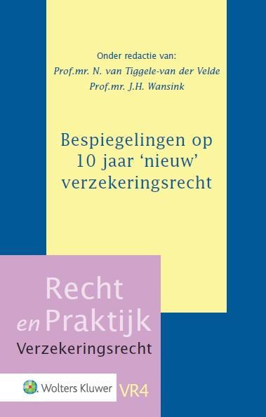 Recht en Praktijk - Verzekeringsrecht 4 -   Bespiegelingen, Livres, Science, Envoi