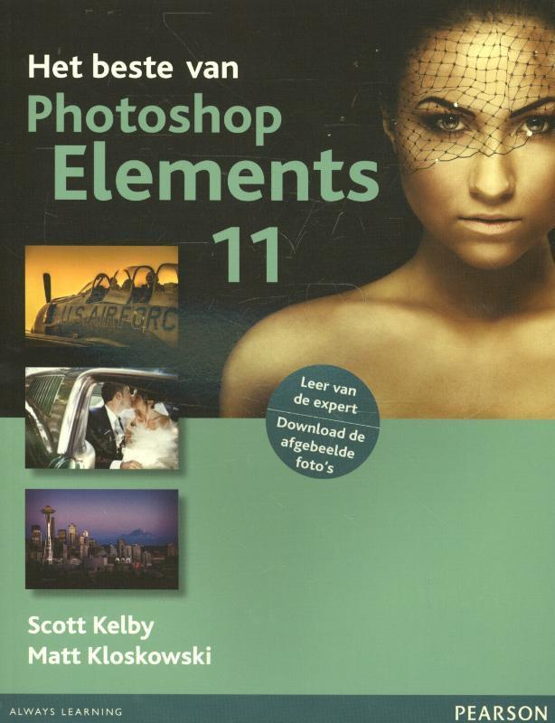 Het beste Photoshop Elements 11 9789043028332, Boeken, Informatica en Computer, Zo goed als nieuw, Verzenden