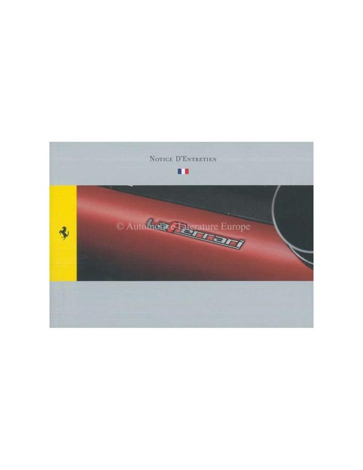 2013 FERRARI LAFERRARI INSTRUCTIEBOEKJE FRANS, Auto diversen, Handleidingen en Instructieboekjes, Ophalen of Verzenden