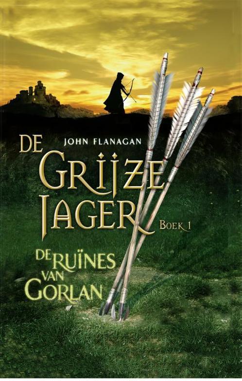 De Grijze Jager 1 - De ruïnes van Gorlan 9789025742843, Boeken, Kinderboeken | Jeugd | 10 tot 12 jaar, Gelezen, Verzenden