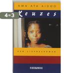 Keuzes / Afrikaanse bibliotheek 9789062653782 A.A. Aidoo, Verzenden, Gelezen, A.A. Aidoo