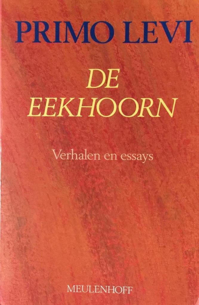 De eekhoorn / Meulenhoff editie 9789029029377 Primo Levi, Boeken, Romans, Gelezen, Verzenden