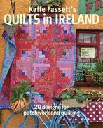 Kaffe Fassetts Quilts in Ireland 9781631868573 K FASSETT, Verzenden, Gelezen, K FASSETT