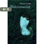 Walvismuziek 9789022528006 Wally Lamb, Boeken, Verzenden, Gelezen, Wally Lamb