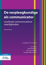 De verpleegkundige als communicator 9789036825290, Verzenden, Zo goed als nieuw, Elsbeth C.M. ten Have