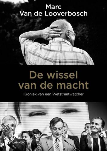De wissel van de macht 9789401422932 J.V. Looverbosch, Verzenden, J.V. Looverbosch