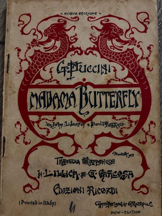 Puccini Giacomo - Madama Butterfly First Edition - 1904, Antiek en Kunst, Antiek | Boeken en Manuscripten