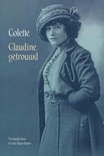 Claudine getrouwd 9789083200231 Colette, Verzenden, Zo goed als nieuw, Colette