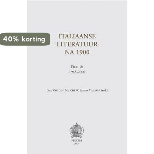 Italiaanse literatuur na 1900. deel 2 9789042914025, Boeken, Overige Boeken, Gelezen, Verzenden