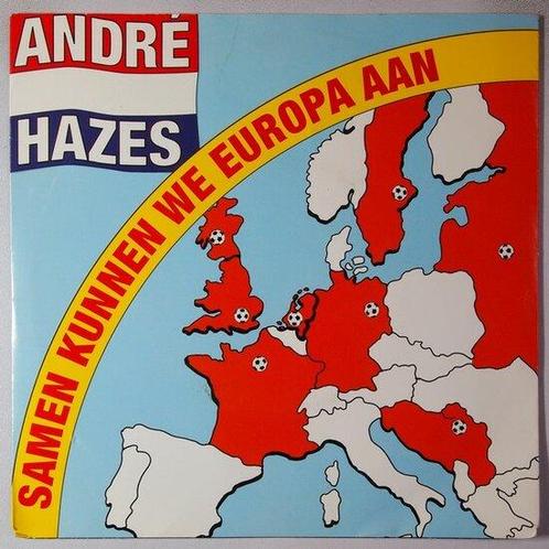 André Hazes - Samen kunnen wij Europa aan / Wij houden..., CD & DVD, Vinyles Singles, Single, Pop