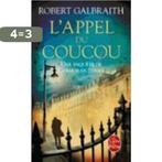 LAppel du coucou 9782253001713 Robert Galbraith, Verzenden, Gelezen, Robert Galbraith