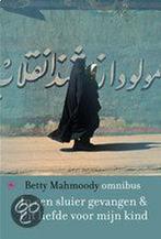 In een sluier gevangen / Uit liefde voor mijn kind, Verzenden, Gelezen, Betty Mahmoody