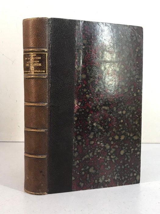 Jean Pierre Edmond Jurien de La Gravière - La conquête de, Antiek en Kunst, Antiek | Boeken en Manuscripten