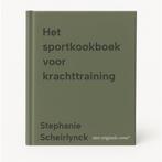Het sportkookboek voor krachttraining 9789020936551, Boeken, Verzenden, Zo goed als nieuw, Stephanie Scheirlynck