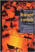 De dirigent is gevlucht 9789020400090 P. de Loof, Verzenden, Zo goed als nieuw, P. de Loof