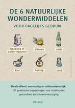 De 6 natuurlijke wondermiddelen voor dagelijks gebruik, Verzenden, Gelezen, Alessandra Moro Buronzo