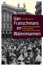 Van Franschmans En Walenmannen 9789020976212, Dirk Musschoot, Verzenden