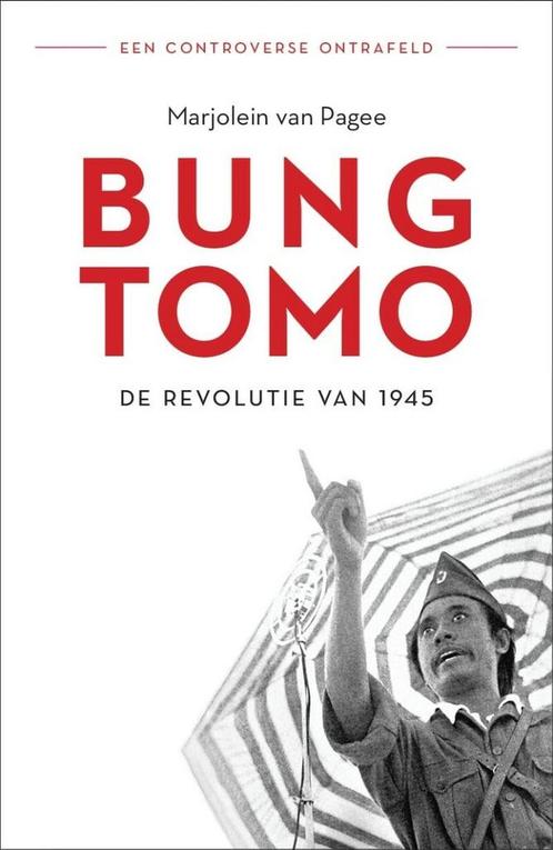 Bung Tomo (9789401919449, Marjolein van Pagee), Antiek en Kunst, Antiek | Boeken en Manuscripten, Verzenden